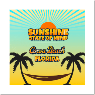 Cocoa Beach Florida - Sunshine State of Mind Posters and Art